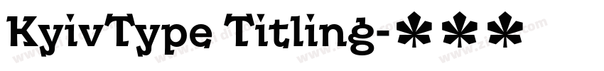 KyivType Titling字体转换 KyivType Titling字体转换